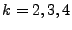 $ k = 2, 3, 4$